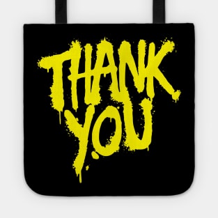 Drippy thank you drippy hoodies dripping design drip Tote