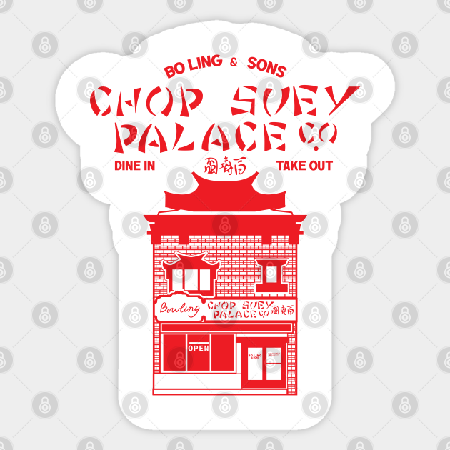 Chop Suey Palace - Christmas Story Chop Suey Palace - Sticker | TeePublic Chop Suey Palace - Christmas Story Chop Suey Palace - Sticker | TeePublic