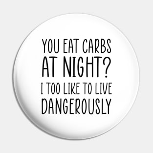 Funny Diet Sarcastic Weightloss Fasting Gym Workout Fitness Pin