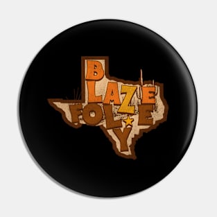 Blaze Foley Pin