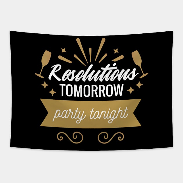 Resolution Tomorrow, Party Tonight Tapestry by Shalini Kaushal