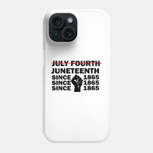 Juneteenth Independent Day Gift, July Fourth Design, African American Freedom Gift Phone Case