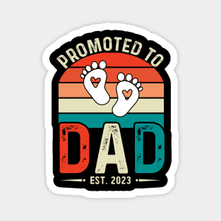 promoted to dad vintage since 2023 est 2023 Magnet