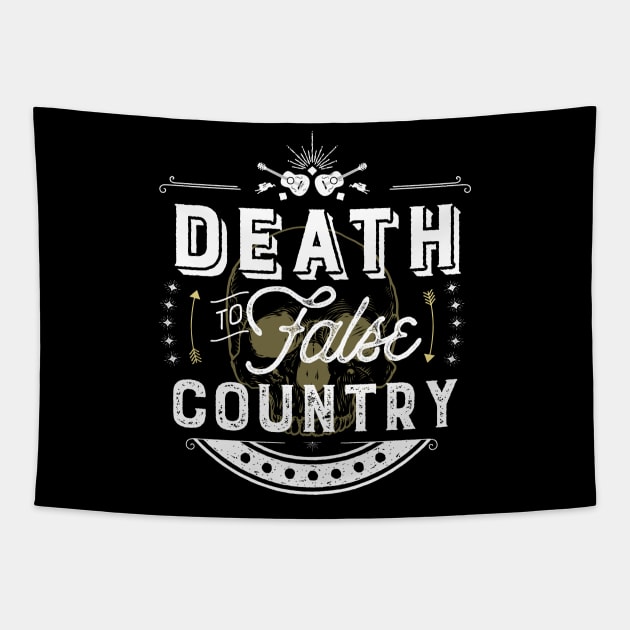 Death to False Country (Text/Light) Tapestry by FITmedia