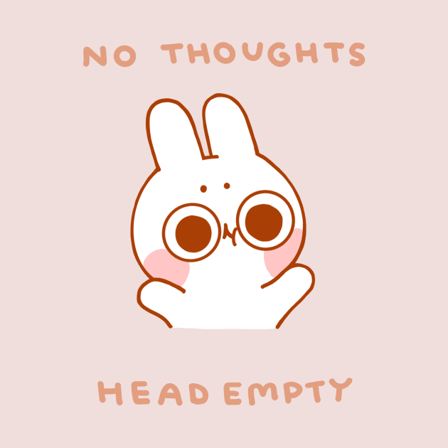 No Thoughts Head Empty by pocketpeaches