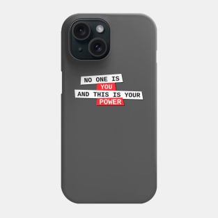 Your Power Phone Case