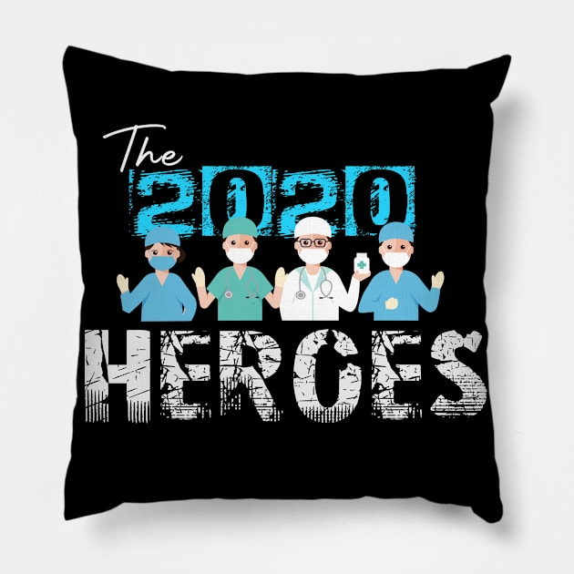 The 2020 Heroes Nurse Doctor HealthCare Quarantine Gift Pillow by Productcy