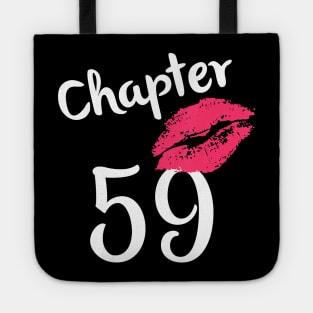 Chapter 59 years 59th Happy Birthday Lips Women Born In 1961 T-Shirt Tote