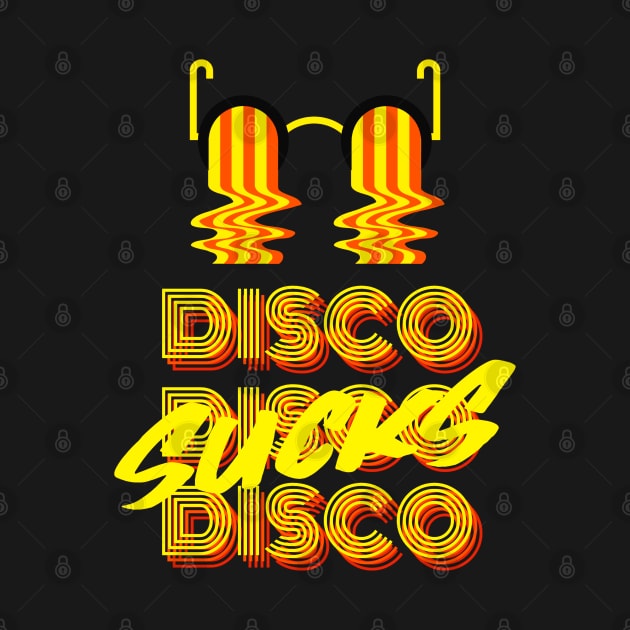 Disco sucks by ArtJoy