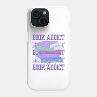 Book Lovers Addicted to Books Phone Case