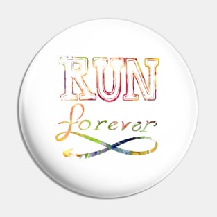 Run Forever - Lettering Pin