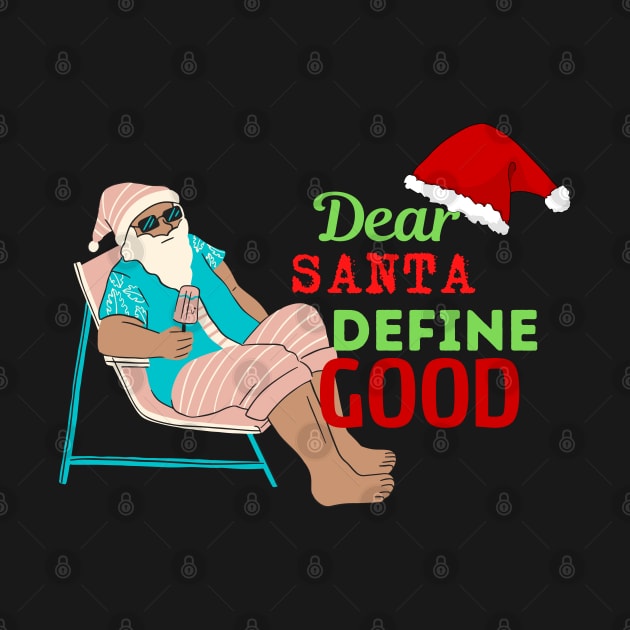 dear santa define good by Gunung Rinjani