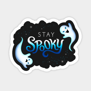 Stay Spooky Magnet