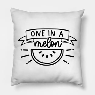 one in a melon Pillow