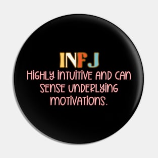 INFJ - I'm an INFJ #24 Pin