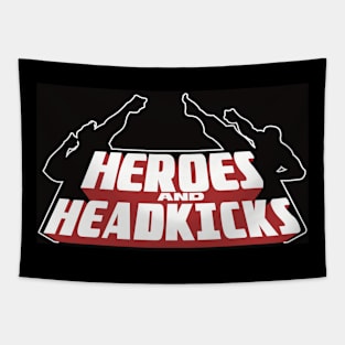 Heroes and head kicks logo Tapestry