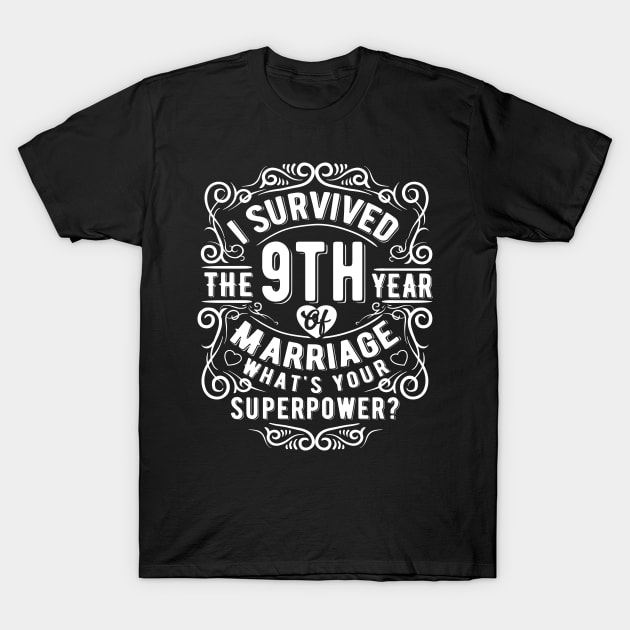 Anniversary T-Shirt Nine - 9 Wedding Anniversary Gift Anniversary T-Shirt Nine - 9 Wedding Anniversary Gift