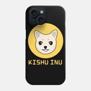 Kishu inu finance crypto Coin Crypto coin Crypto coin Crytopcurrency Phone Case