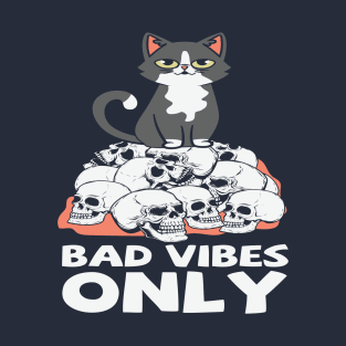 Bad Vibes Only Cat T-Shirt