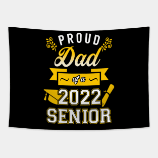 Proud Dad of a 2022 Senior Tapestry