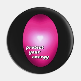 protect your energy Pin