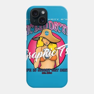 Wicked Decent Get Dirty Phone Case