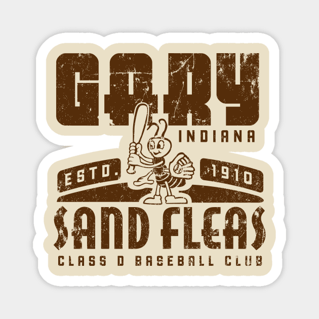 Gary Indiana Sand Fleas Baseball Magnet by MindsparkCreative