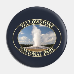 Old Faithful Geyser at Yellowstone National Park in Wyoming Pin