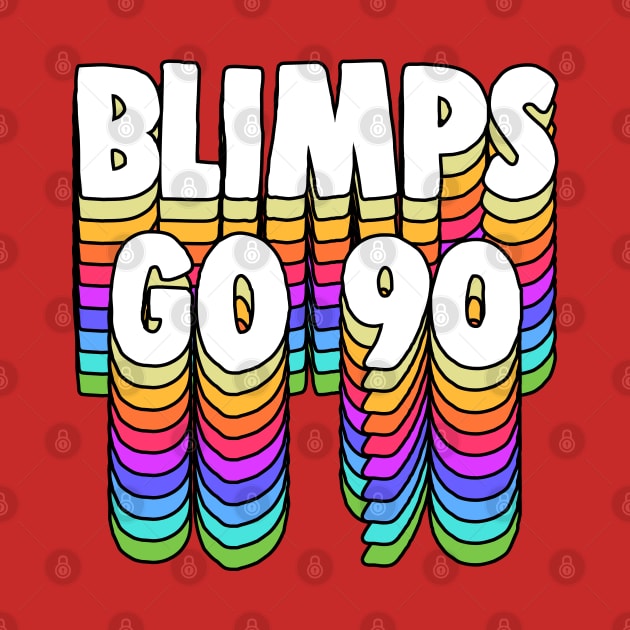 Blimps Go 90 // GBV Fan Typography Design by DankFutura