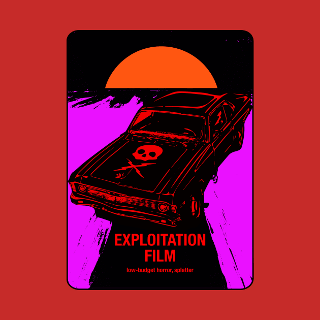 EXPLOITATION FILM by theanomalius_merch