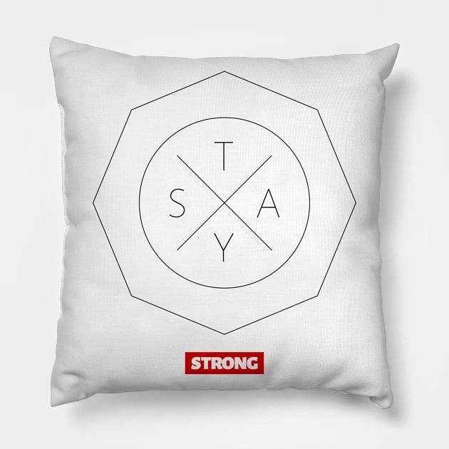 Stay Strong Pillow by Little Big