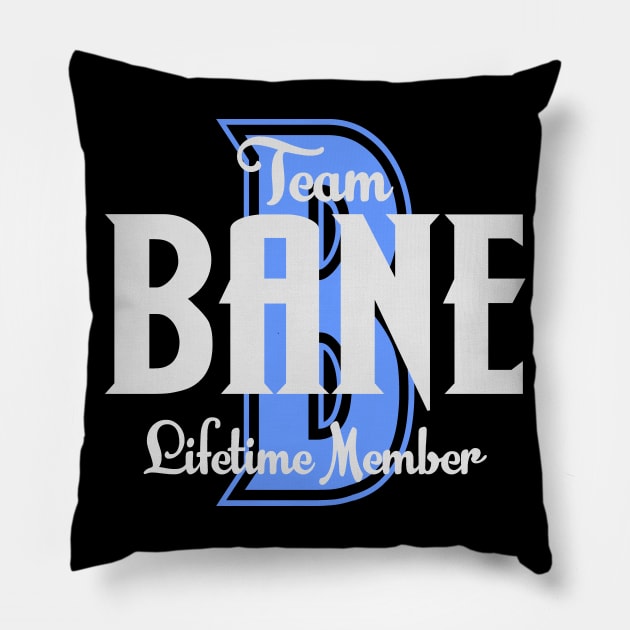 Team BANE Lifetime Member Pillow by Ubold