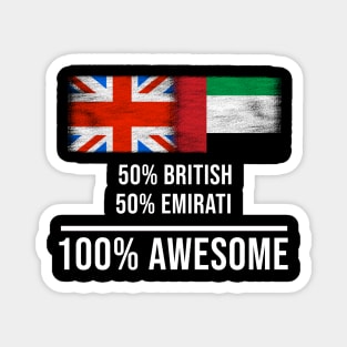 50% British 50% Emirati 100% Awesome - Gift for Emirati Heritage From United Arab Emirates Magnet