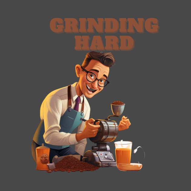 Coffee based design with a grinding reference to hard work by CPT T's