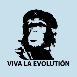 Viva La Evolution T-Shirt T-Shirt