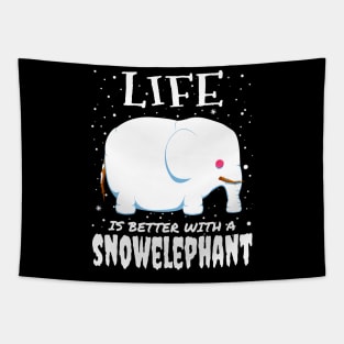 Life Is Better With A Snowelephant - christmas cute snow elephant gift Tapestry