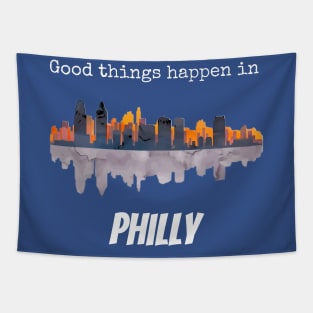 Good things happen in Philadelphia Tapestry