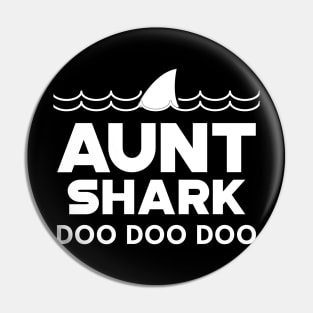 Aunt Shark Doo Doo Doo Pin