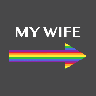 My Wife (Pride) T-Shirt