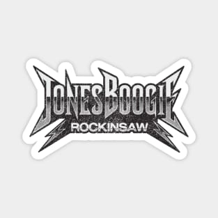 Jonesboogie, Rockinsaw Magnet