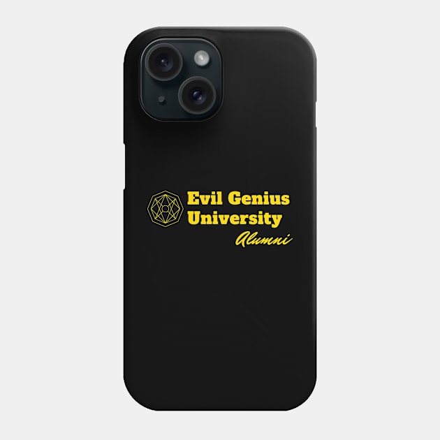 Evil Genius University Phone Case by TeeNoir