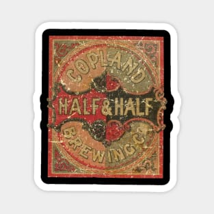 COPLAND HALF AND HALF BEER Magnet