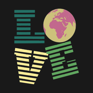 I Love Earth -Globe T-Shirt