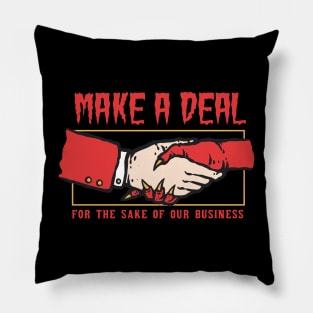 evil  Deal business Pillow