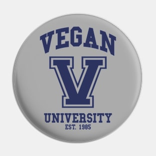 Vegan University Pin