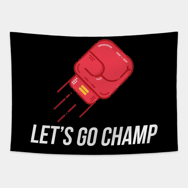 lets go champ merch