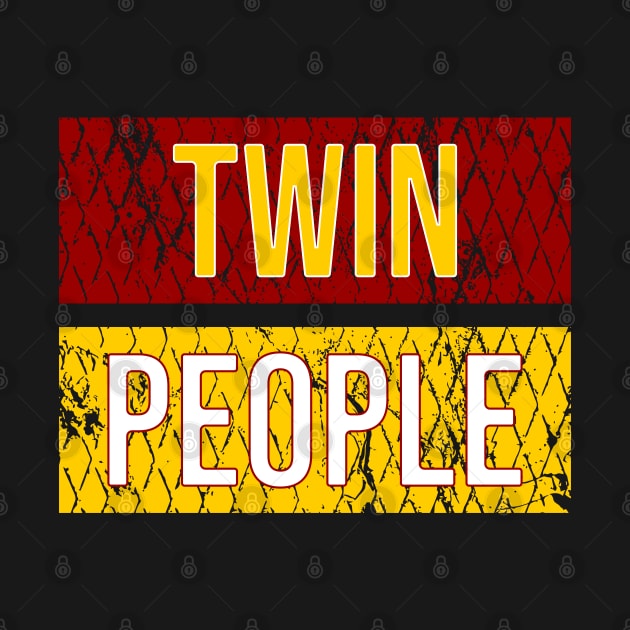 Twin people by Nana On Here