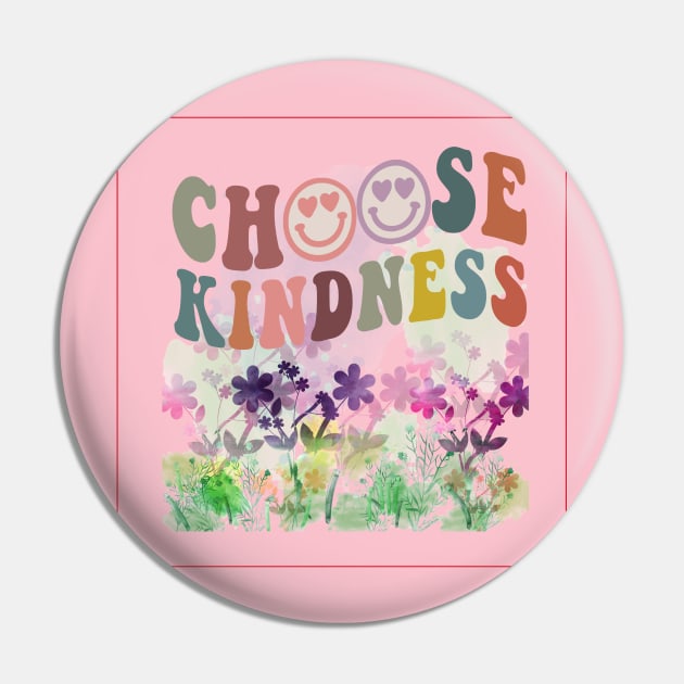 Choose Kindness Pin by 1LonesomeArt