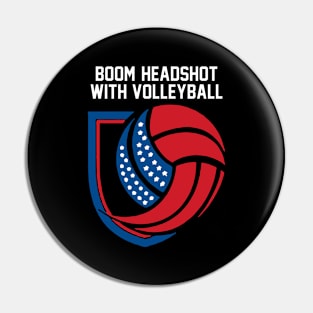 Boom Headshot with volleyball Pin