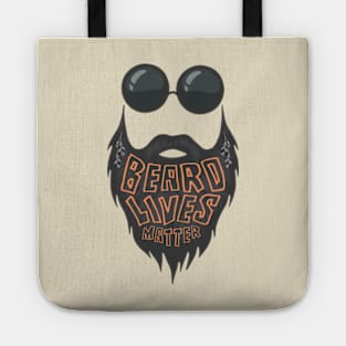 Beard Lives Matter, Hipster, Beard And Mustache. Tote